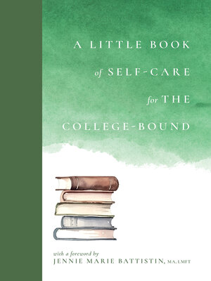 cover image of A Little Book of Self-Care for the College-Bound
